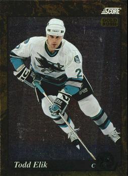 #581 Todd Elik  - San Jose Sharks - 1993-94 Score - Gold Rush Hockey