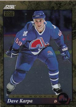 #611 Dave Karpa  - Quebec Nordiques - 1993-94 Score - Gold Rush Hockey