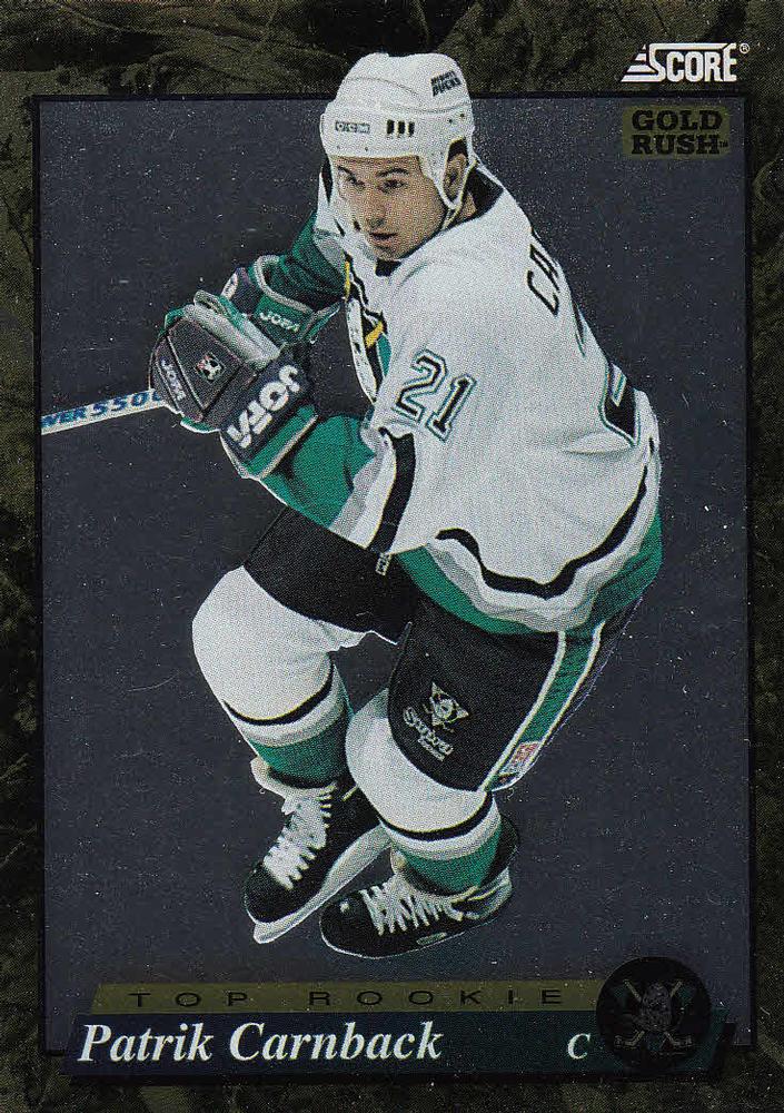 #615 Patrik Carnback  - Anaheim Mighty Ducks - 1993-94 Score - Gold Rush Hockey