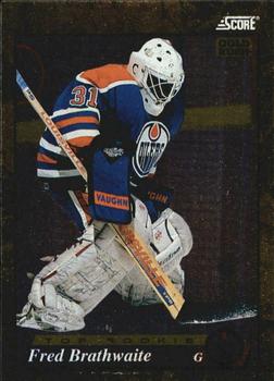 #618 Fred Brathwaite  - Edmonton Oilers - 1993-94 Score - Gold Rush Hockey
