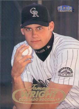 #484 Jamey Wright - Colorado Rockies - 1998 Fleer Tradition Baseball