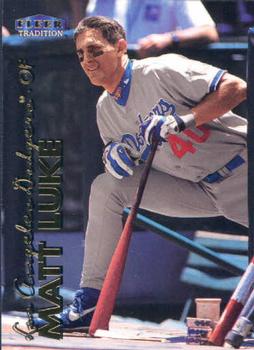 #484 Matt Luke - Los Angeles Dodgers - 1999 Fleer Tradition Baseball