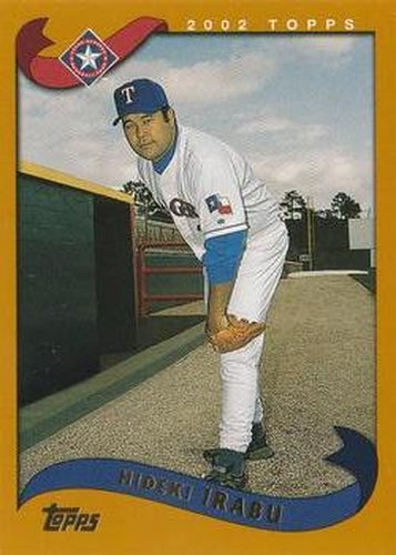 #488 Hideki Irabu - Texas Rangers - 2002 Topps Baseball