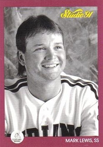 #48 Mark Lewis - Cleveland Indians - 1991 Studio Baseball