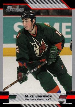 #48 Mike Johnson - Phoenix Coyotes - 2003-04 Bowman Draft Picks and Prospects Hockey