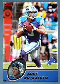 #48 Mike McMahon - Detroit Lions - 2003 Topps Football