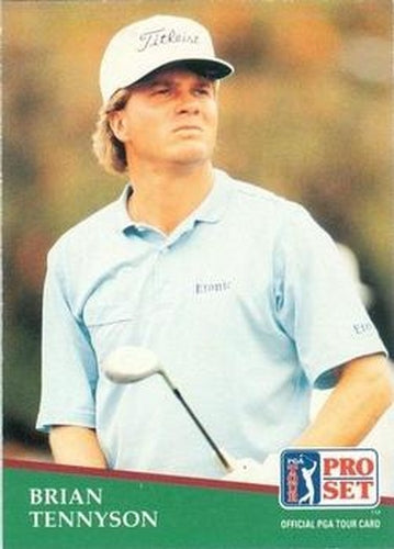 #48 Brian Tennyson - 1991 Pro Set PGA Tour Golf