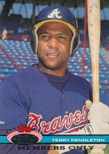 #NNO Terry Pendleton MVP Race - Atlanta Braves - 1991 Stadium Club Members Only