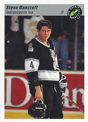 #48 Steve Bancroft - Indianapolis Ice - 1993 Classic Pro Prospects Hockey
