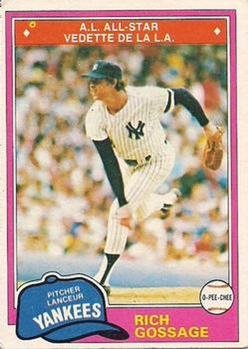 #48 Rich Gossage - New York Yankees - 1981 O-Pee-Chee - Gray Back Baseball