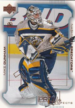 #48 Mike Dunham - Nashville Predators - 2000-01 Upper Deck Pros & Prospects Hockey