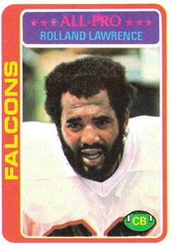 #490 Rolland Lawrence - Atlanta Falcons - 1978 Topps Football