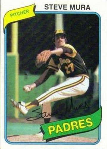 #491 Steve Mura - San Diego Padres - 1980 Topps Baseball