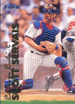 #492 Scott Servais - Chicago Cubs - 1999 Fleer Tradition Baseball