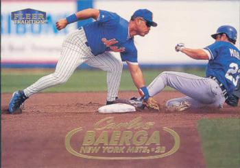 #492 Carlos Baerga - New York Mets - 1998 Fleer Tradition Baseball