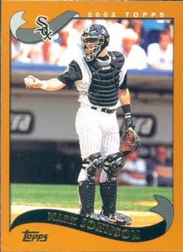 #493 Mark Johnson - Chicago White Sox - 2002 Topps Baseball