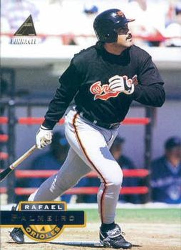 #493 Rafael Palmeiro - Baltimore Orioles - 1994 Pinnacle Baseball