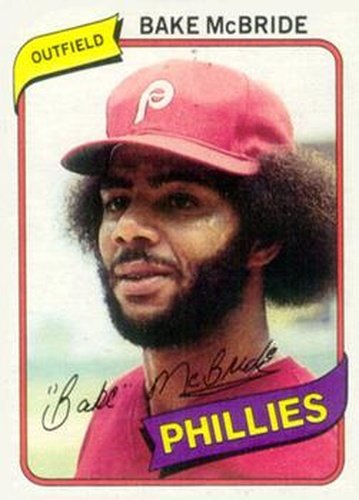 #495 Bake McBride - Philadelphia Phillies - 1980 Topps Baseball