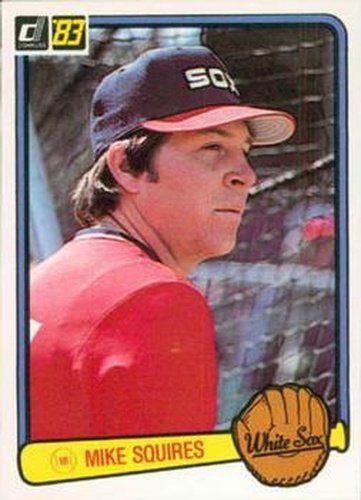 #495 Mike Squires - Chicago White Sox - 1983 Donruss Baseball