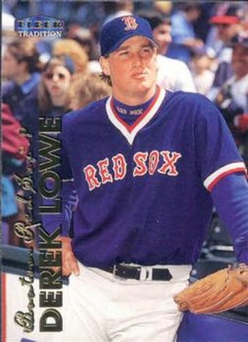 #499 Derek Lowe - Boston Red Sox - 1999 Fleer Tradition Baseball