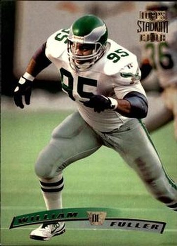 #49 William Fuller - Philadelphia Eagles - 1996 Stadium Club Football