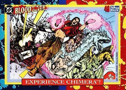 #49 Experience Chimera! - 1993 SkyBox DC Comics Bloodlines