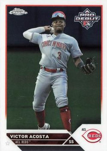 #PDC-49 Victor Acosta - ACL Reds - 2023 Topps Pro Debut - Chrome Baseball