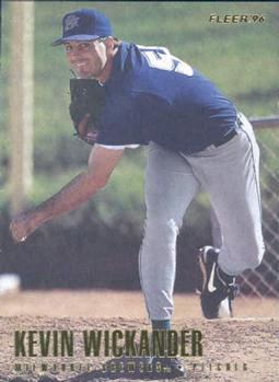 #U49 Kevin Wickander - Milwaukee Brewers - 1996 Fleer Update Baseball