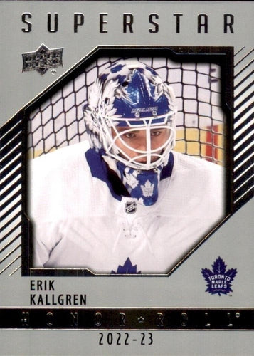 #HR-49 Erik Kallgren - Toronto Maple Leafs - 2022-23 Upper Deck - Honor Roll Hockey