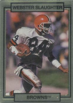 #49 Webster Slaughter - Cleveland Browns - 1990 Action Packed Football