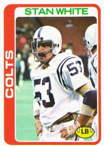 #49 Stan White - Baltimore Colts - 1978 Topps Football