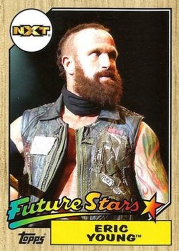 #4 Eric Young - 2017 Topps WWE Heritage Wrestling