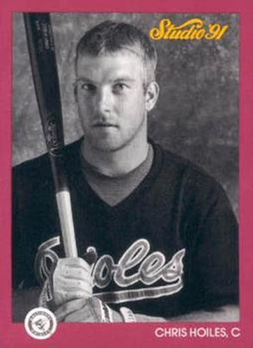 #4 Chris Hoiles - Baltimore Orioles - 1991 Studio Baseball