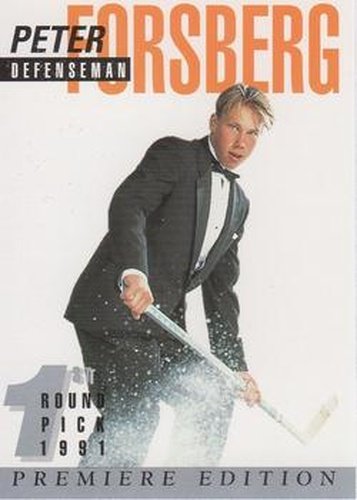 #4 Peter Forsberg - 1991 Arena Draft Picks French Hockey