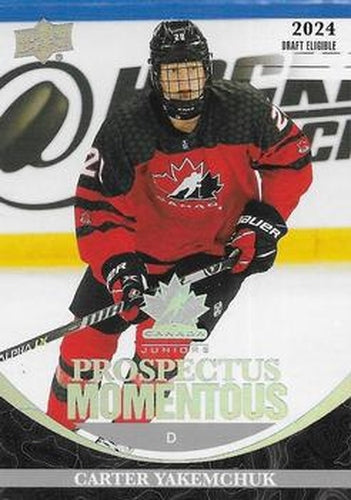 #PM-4 Carter Yakemchuk - Canada - 2023 Upper Deck Team Canada Juniors - Prospectus Momentous Hockey