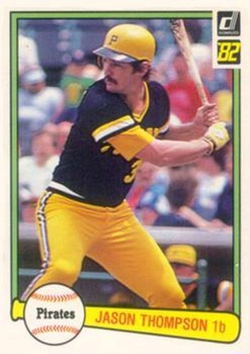 #502 Jason Thompson - Pittsburgh Pirates - 1982 Donruss Baseball