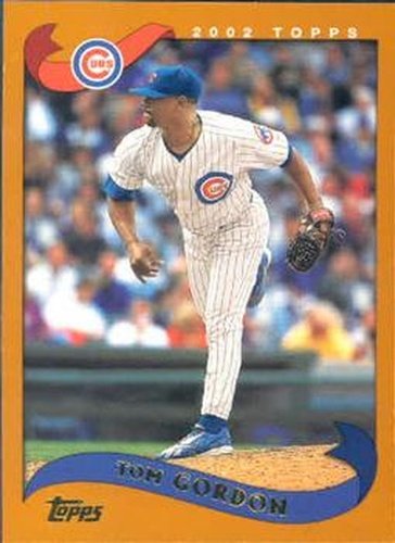 #503 Tom Gordon - Chicago Cubs - 2002 Topps Baseball