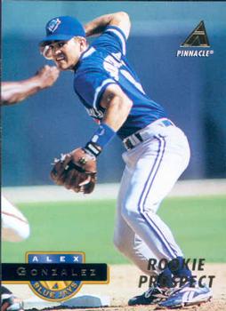 #505 Alex Gonzalez - Toronto Blue Jays - 1994 Pinnacle Baseball