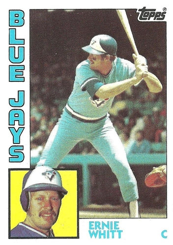 #506 Ernie Whitt - Toronto Blue Jays - 1984 Topps Baseball