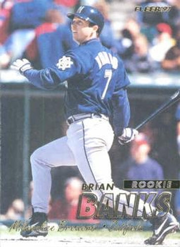 #508 Brian Banks - Milwaukee Brewers - 1997 Fleer Baseball