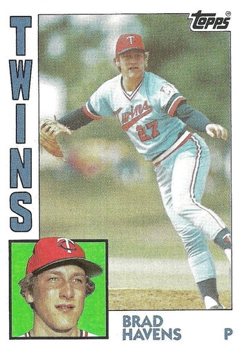 #509 Brad Havens - Minnesota Twins - 1984 Topps Baseball