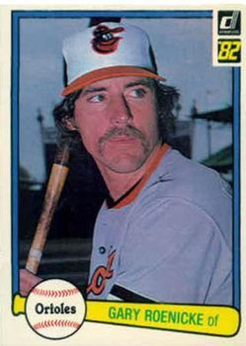 #509 Gary Roenicke - Baltimore Orioles - 1982 Donruss Baseball