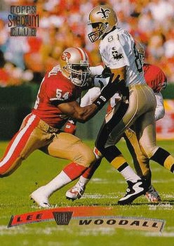 #50 Lee Woodall - San Francisco 49ers - 1996 Stadium Club Football