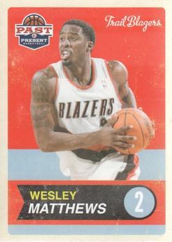 #50 Wesley Matthews - Portland Trail Blazers - 2011-12 Panini Past & Present Basketball