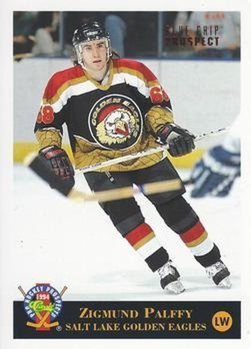 #50 Zigmund Palffy - Salt Lake Golden Eagles - 1994 Classic Pro Hockey Prospects Hockey