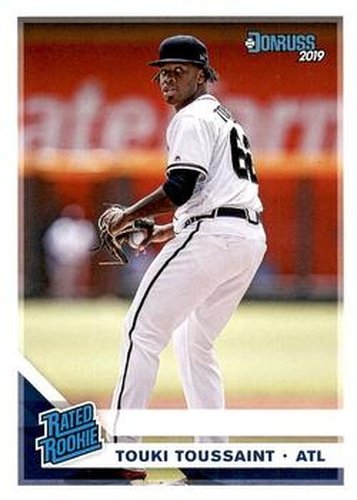 #50 Touki Toussaint - Atlanta Braves - 2019 Donruss Baseball