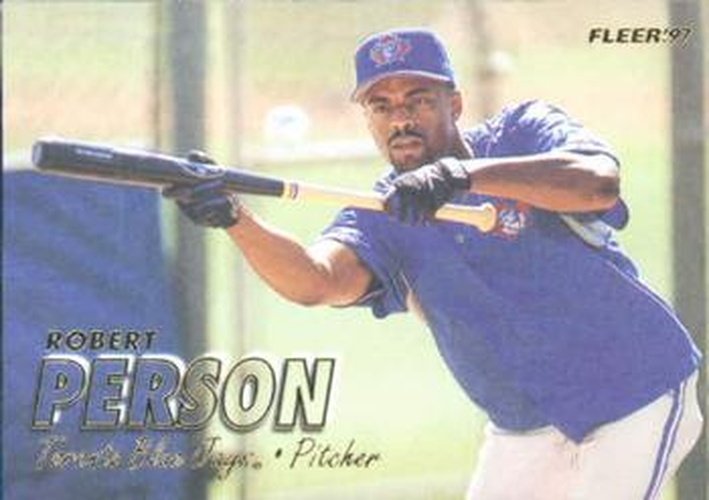 #511 Robert Person - Toronto Blue Jays - 1997 Fleer Baseball