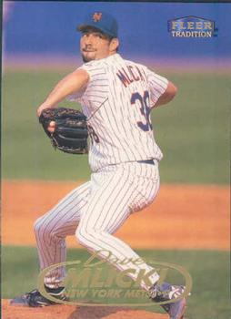 #512 Dave Mlicki - New York Mets - 1998 Fleer Tradition Baseball