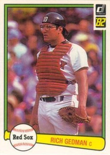 #512 Rich Gedman - Boston Red Sox - 1982 Donruss Baseball