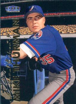 #513 Mike Thurman - Montreal Expos - 1999 Fleer Tradition Baseball